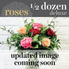 Romance Collection Roses - Half Dozen (Deluxe)