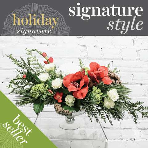 Seasonal Holiday - Our Signature Seasonal Arrangement